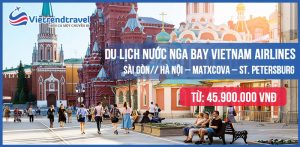 du-lich-nga-matxcova-bay-vietnam-airlines-vietrend-travel