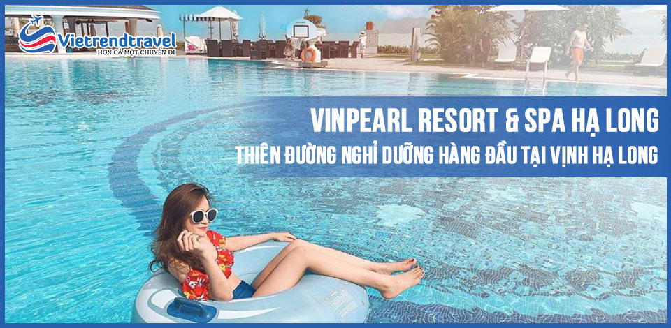 vinpearl-resort-spa-ha-long-vietrend-1