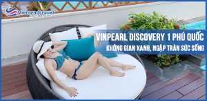 vinpearl-discovery-1-phu-quoc-vietrend